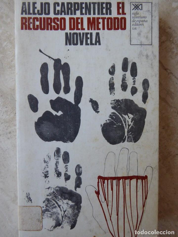 Libros de segunda mano: ALEJO CARPENTIER. EL RECURSO DEL M&Eacute;TODO - Foto 1