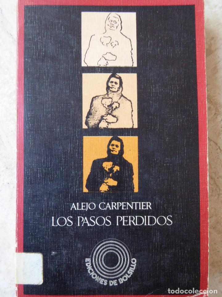 Libros de segunda mano: ALEJO CARPENTIER. LOS PASOS PERDIDOS - Foto 1