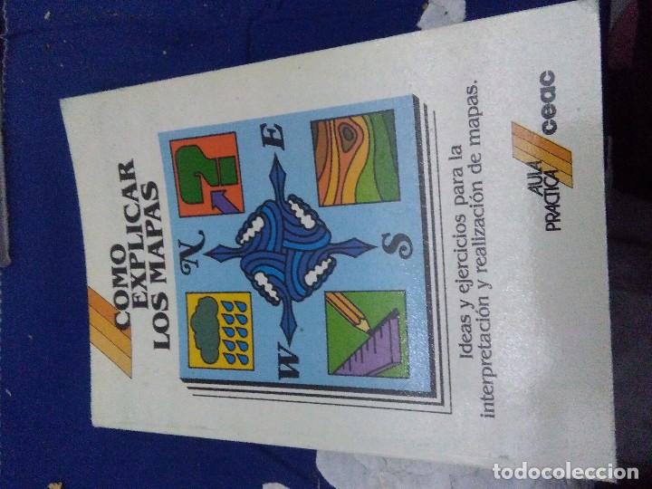 Libros de segunda mano: COMO EXPLICAR LOS MAPAS. IDEAS Y EJERCICIOS PARA LA INTERPRETACI&Oacute;N Y REALIZACI&Oacute;N DE MAPAS. EST20B1 - Foto 1