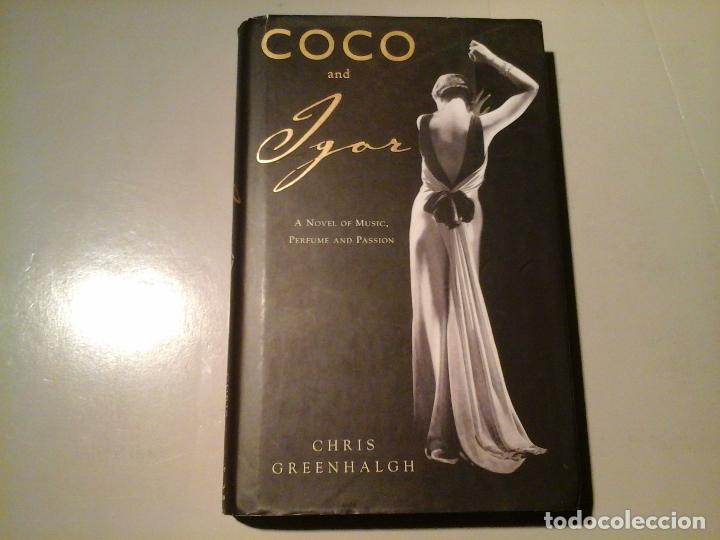 Coco And Igor A Novel Of Music Perfume And Pa Buy Other Books Of Narrative At Todocoleccion 66790862
