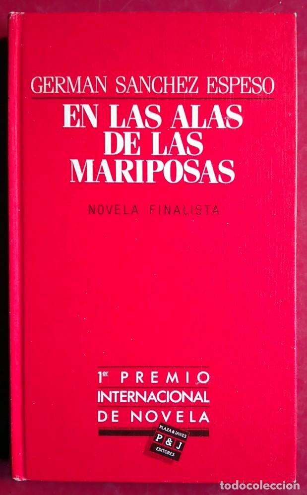 Libros de segunda mano: Germ&aacute;n S&aacute;nchez Espeso . En las alas de las mariposas - Foto 1