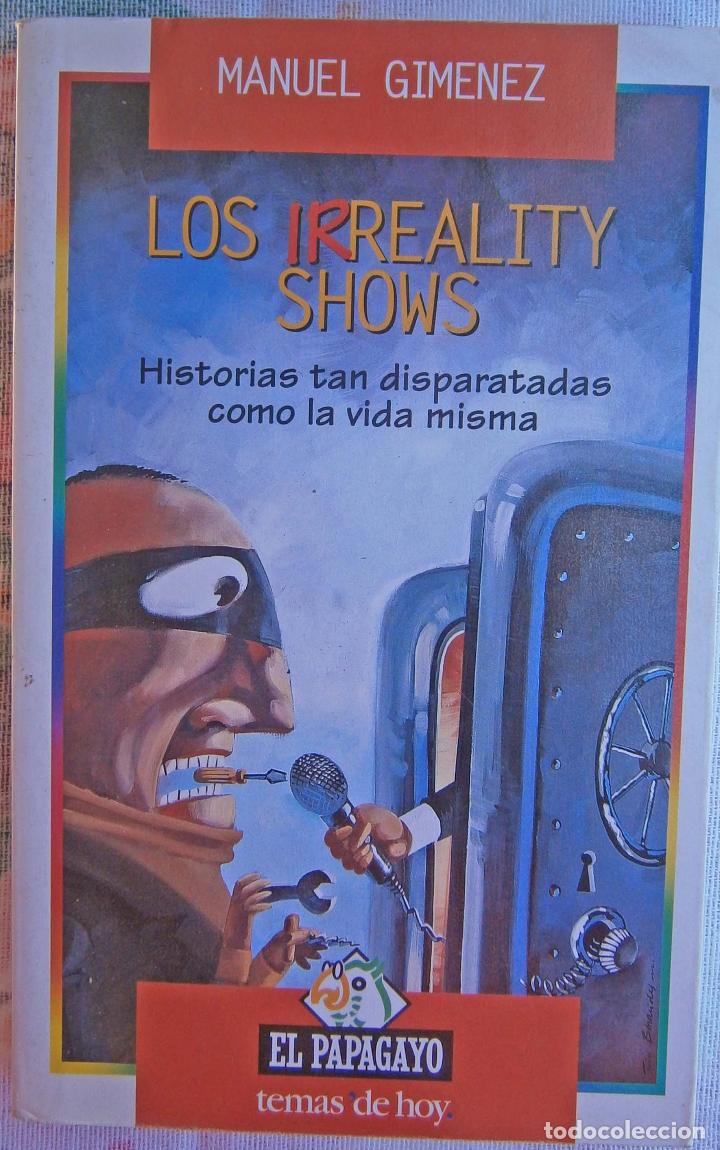 Libros de segunda mano: Los Irreality Shows - Manuel Gim&eacute;nez - Foto 1
