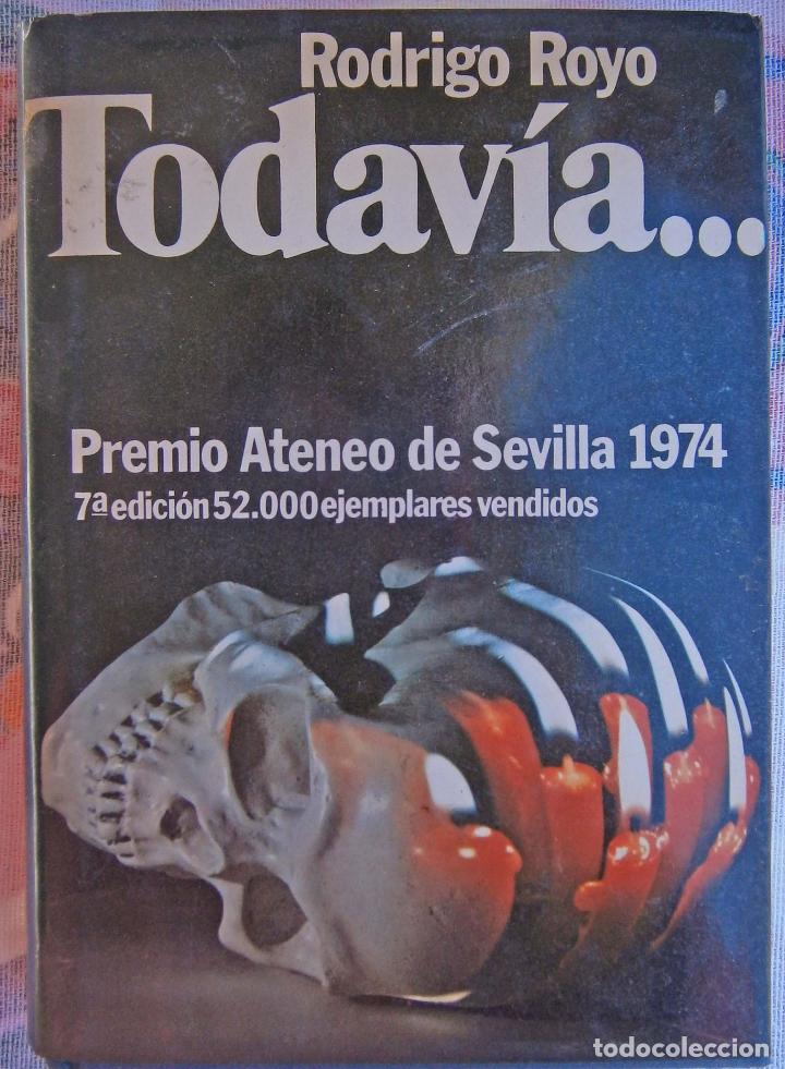 Libros de segunda mano: Todav&iacute;a - Rodrigo Royo - Foto 1