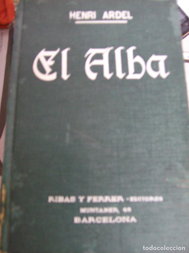 Libri di seconda mano: EL ALBA. Henri Ardel.