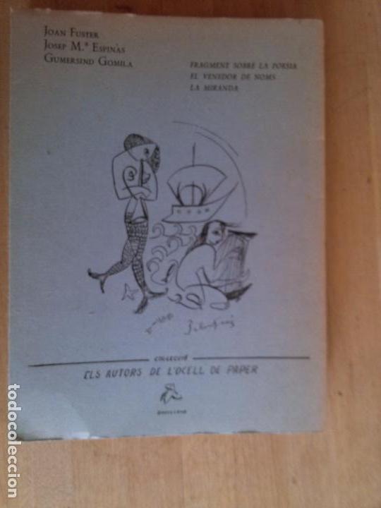 Libros de segunda mano: Fragment sobre la poesia-El venedor de noms-La mirada. Joan Fuster-Josep M&ordf; Espinas, Gumersind G.