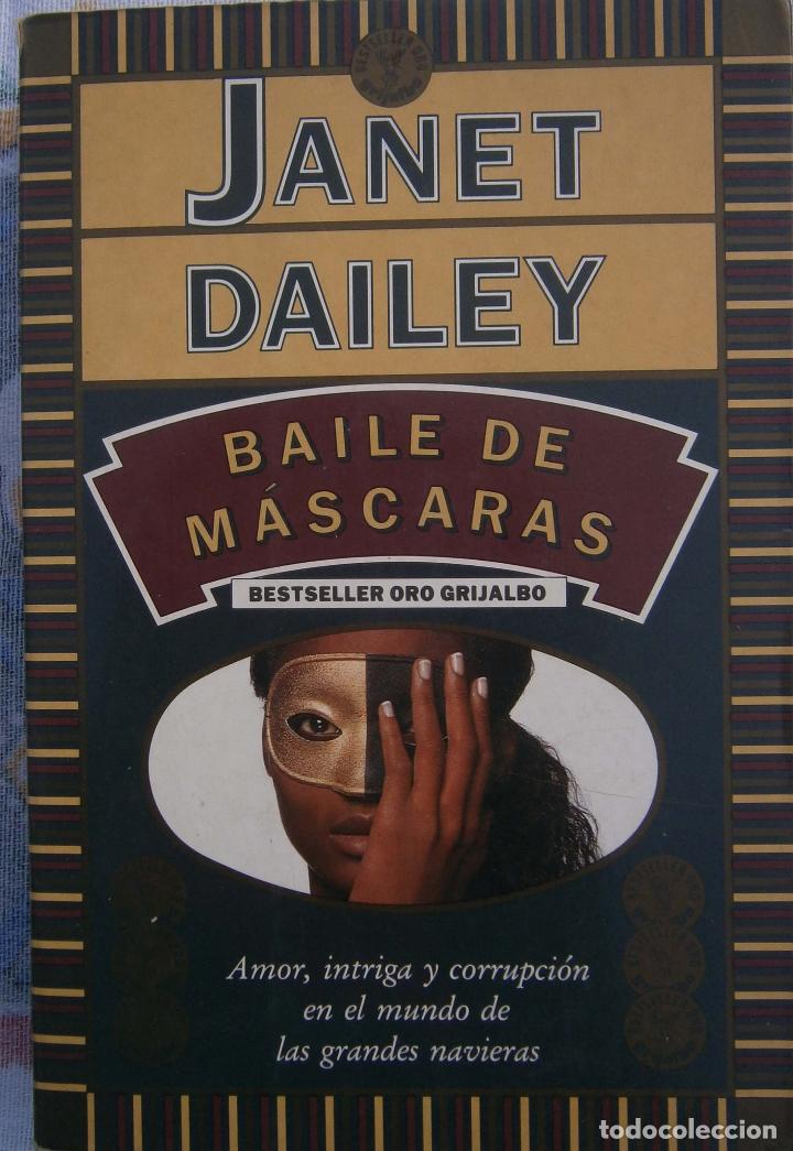 Libros de segunda mano: Baile De M&aacute;scaras - Janet Dailey - Foto 1