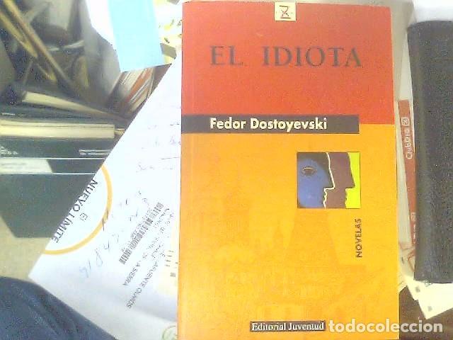 Libros de segunda mano: Fedor Dostoyevski - El idiota - Foto 1