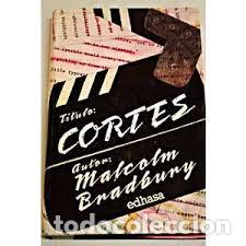 Libros de segunda mano: CORTES. MALCOLM BRADBURY. EDHASA,1 edicion - Foto 1