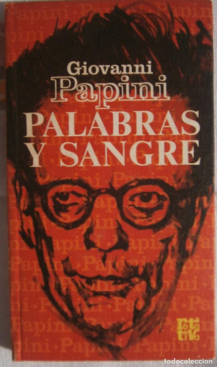 Libros de segunda mano: Palabras y Sangre - Giovanni Papini - Foto 1