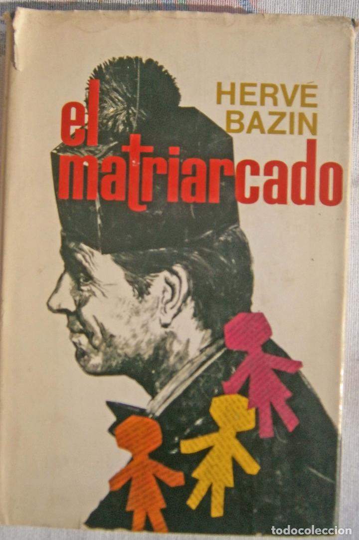 Libros de segunda mano: El matriarcado - Herve Bazin - Foto 1