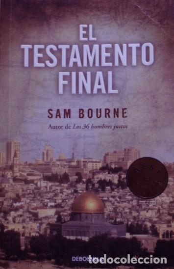 Libros de segunda mano: El testamento final/Sam Bourne - DeBols!llo - Foto 1