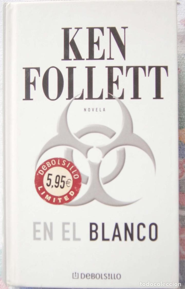 Libros de segunda mano: En el Blanco -  Ken Follett - Foto 1