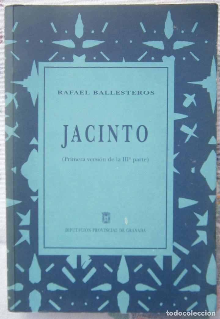 Libros de segunda mano: Jacinto - Rafael Ballesteros - Foto 1