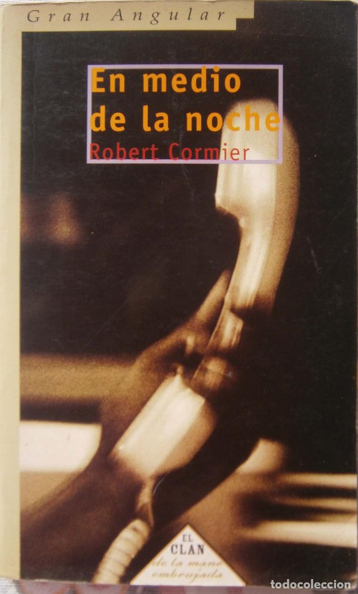 Libros de segunda mano: En medio de la noche - Robert Cormier - Foto 1