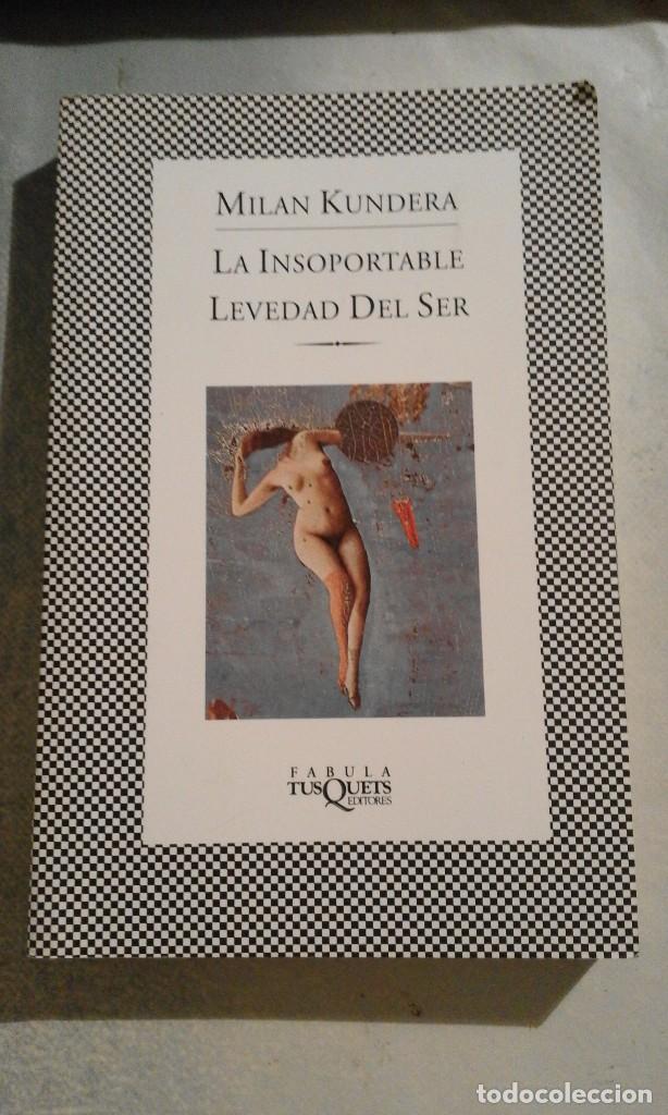 Libros de segunda mano: La insoportable levedad del ser - Milan Kundera - Foto 1