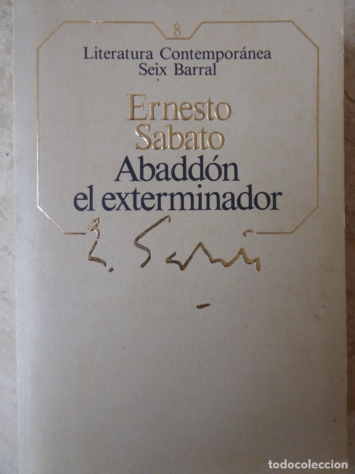 Libros de segunda mano: ABADD&Oacute;N EL EXTERMINADOR. ERNESTO SABATO - Foto 1