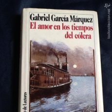 Libros de segunda mano: EL AMOR EN LOS TIEMPOS DEL COLERA. GABRIEL GARCIA MARQUEZ. Lote 69515413
