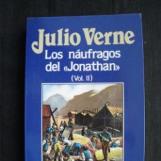 Libros de segunda mano: LOS NAUFRAGOS DEL JONATHAN - VOL. II - Nº 64 - JULIO VERNE - EDICIONES ORBIS.