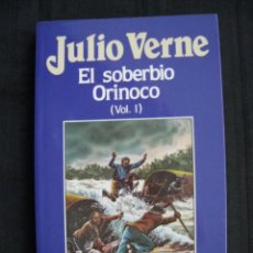 Libros de segunda mano: EL SOBERBIO ORINOCO - VOL. I - Nº 70 - JULIO VERNE - EDICIONES ORBIS.. Lote 69773161