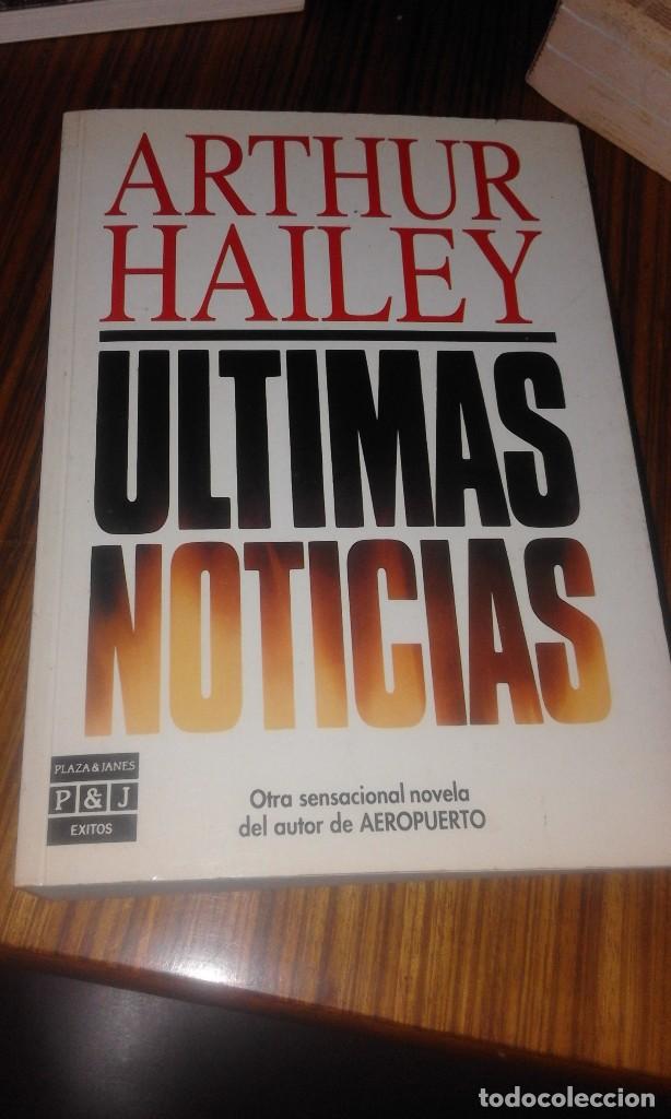 Libros de segunda mano: Arthur Hailey Ultimas noticias - Foto 1
