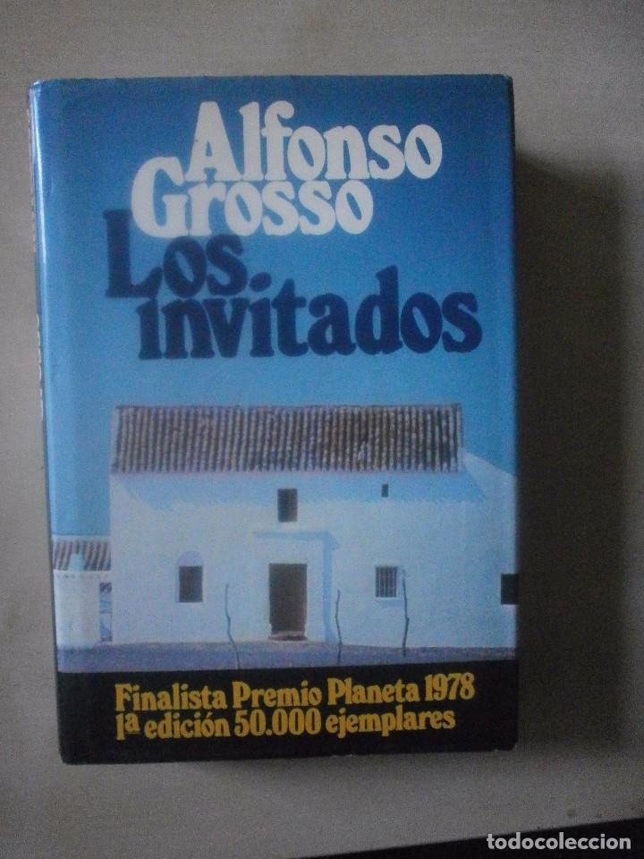Libros de segunda mano: LOS INVITADOS. ALFONSO GROSSO - Foto 1