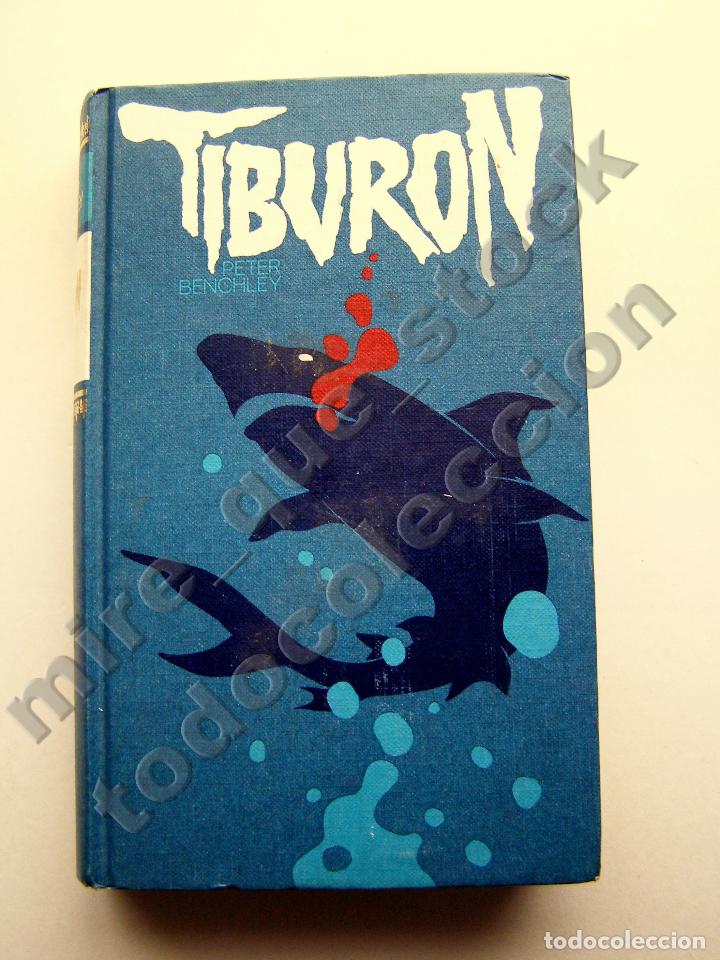 Libros de segunda mano: TIBUR&Oacute;N - PETER BENCHLEY - C&Iacute;RCULO DE LECTORES, 1974 - Foto 1