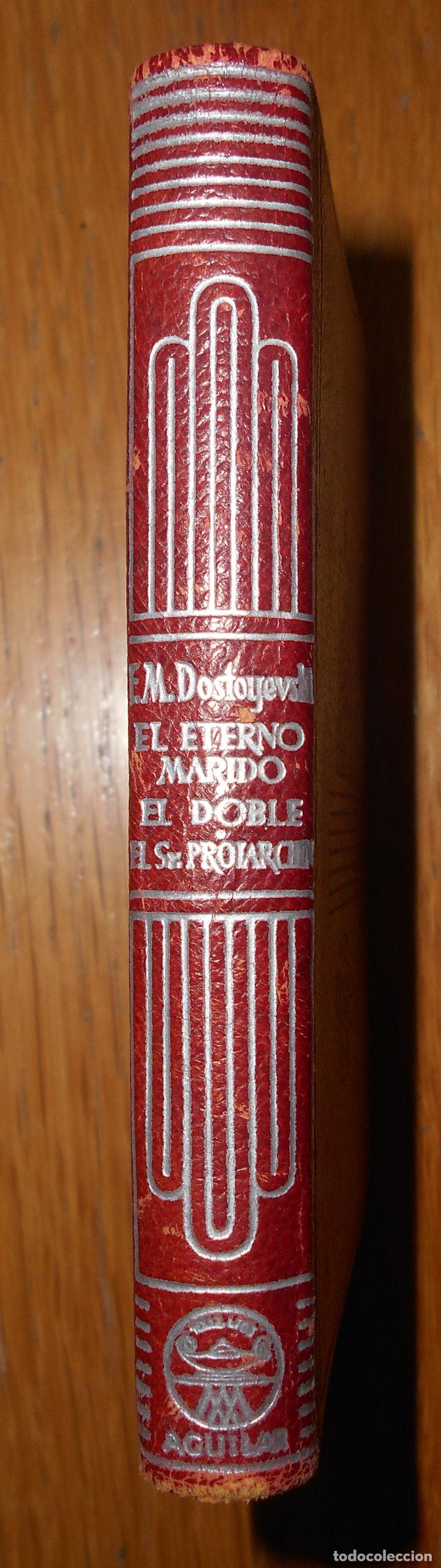 Libros de segunda mano: EL ETERNO MARIDO, EL DOBLE, EL SR PROIARCHIN, Dostoyeski, Crisol Numero 134