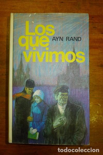 Libros de segunda mano: RAND, Ayn. Los que vivimos - Foto 1