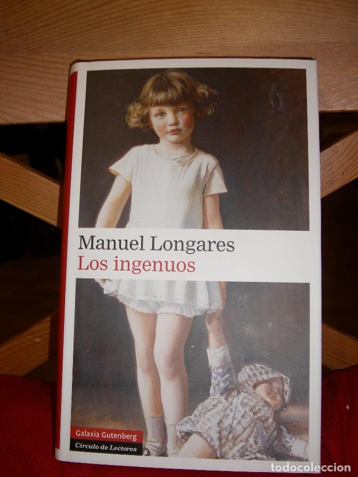 Libros de segunda mano: Los ingenuos - Longares, Manuel - Foto 1