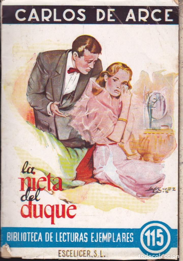 Libros de segunda mano: LA NIETA DEL DUQUE &middot;&middot;&middot;&middot; CARLOS DE ARCE - Foto 1