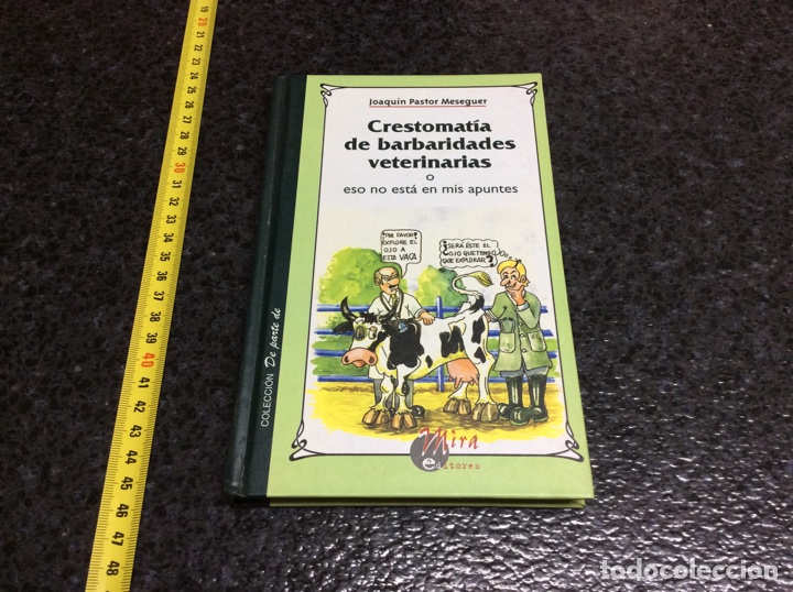Livres d'occasion: Crestomat&iacute;a de barbaridades veterinarias o Eso no est&aacute; en mis apuntes
