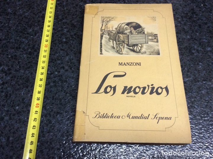 Libros de segunda mano: LOS NOVIOS. / ALEJANDRO MANZONI. - Foto 1
