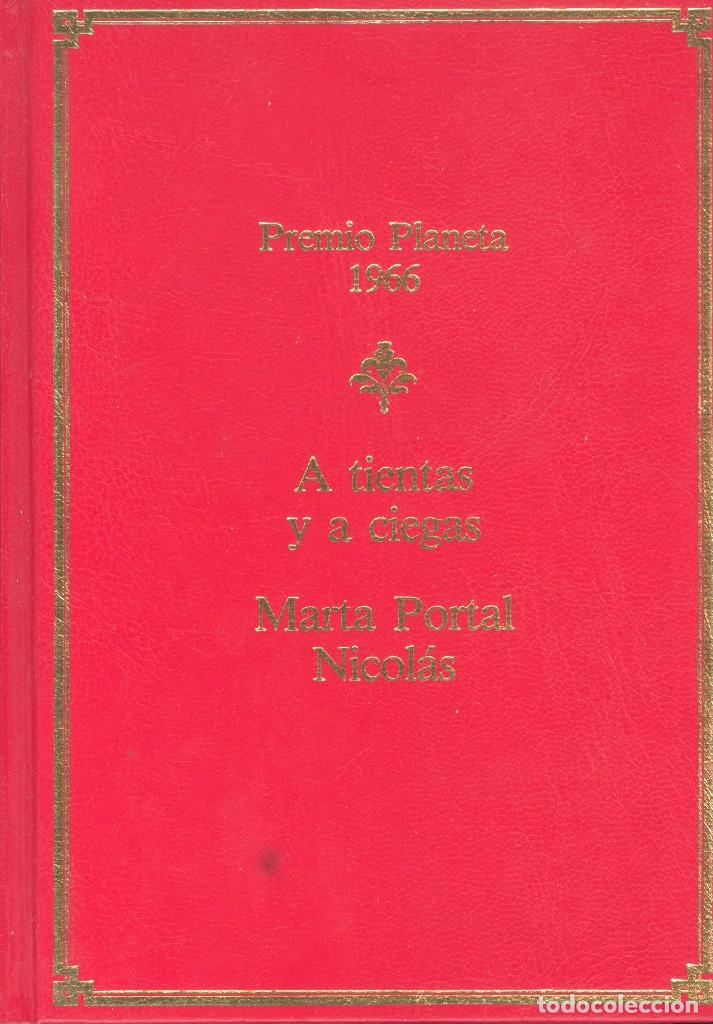 Libros de segunda mano: A TIENTAS Y A CIEGAS - MARTA PORTAL NICOL&Aacute;S