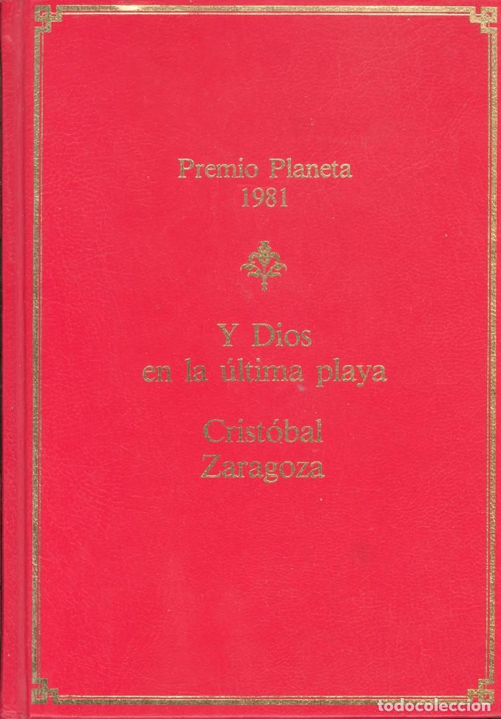 Libros de segunda mano: Y DIOS EN LA &Uacute;LTIMA PLAYA - CRIST&Oacute;BAL ZARAGOZA