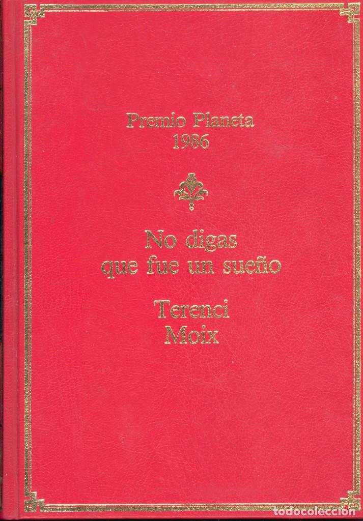 Gebrauchte B&uuml;cher: NO DIGAS QUE FUE UN SUE&Ntilde;O - TERENCI MOIX