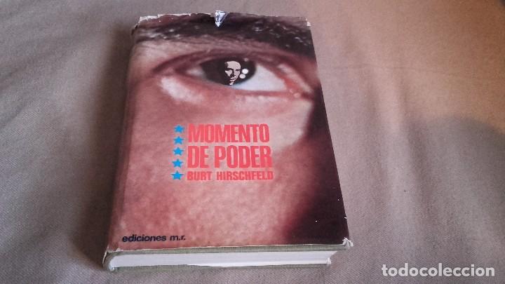 Libros de segunda mano: MOMENTO DE PODER . BURT HIRSCHFELD - Foto 1