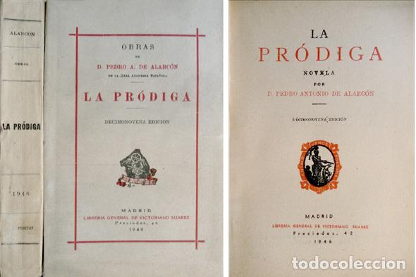 Libros de segunda mano: ALARC&Oacute;N, Pedro Antonio de.  La Pr&oacute;diga.  1946. - Foto 1