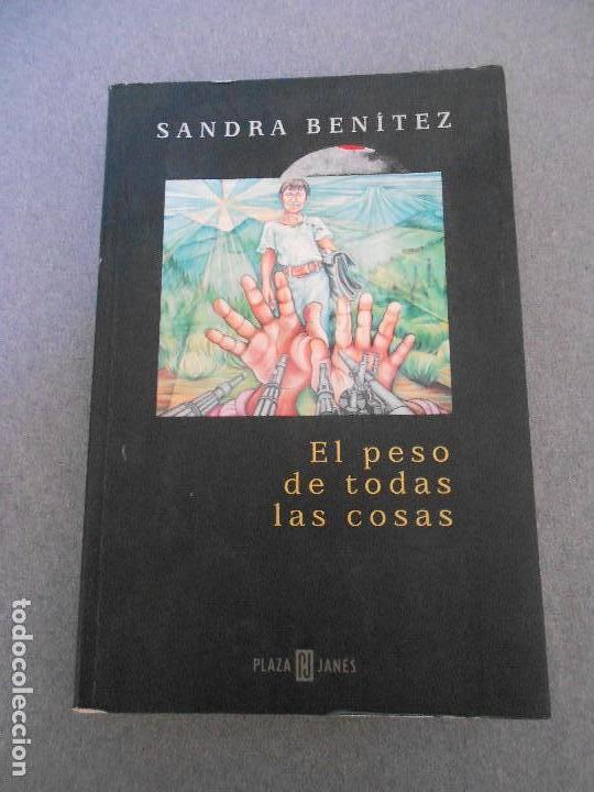 Libri di seconda mano: EL PESO DE TODAS LAS COSAS