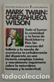 Libros de segunda mano: cabezahueca wilson mark twain
