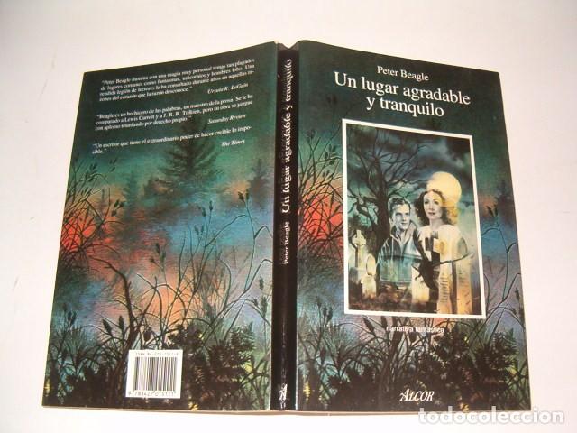 Libros de segunda mano: PETER BEAGLE. Un lugar agradable y tranquilo. RMT78367. - Foto 1