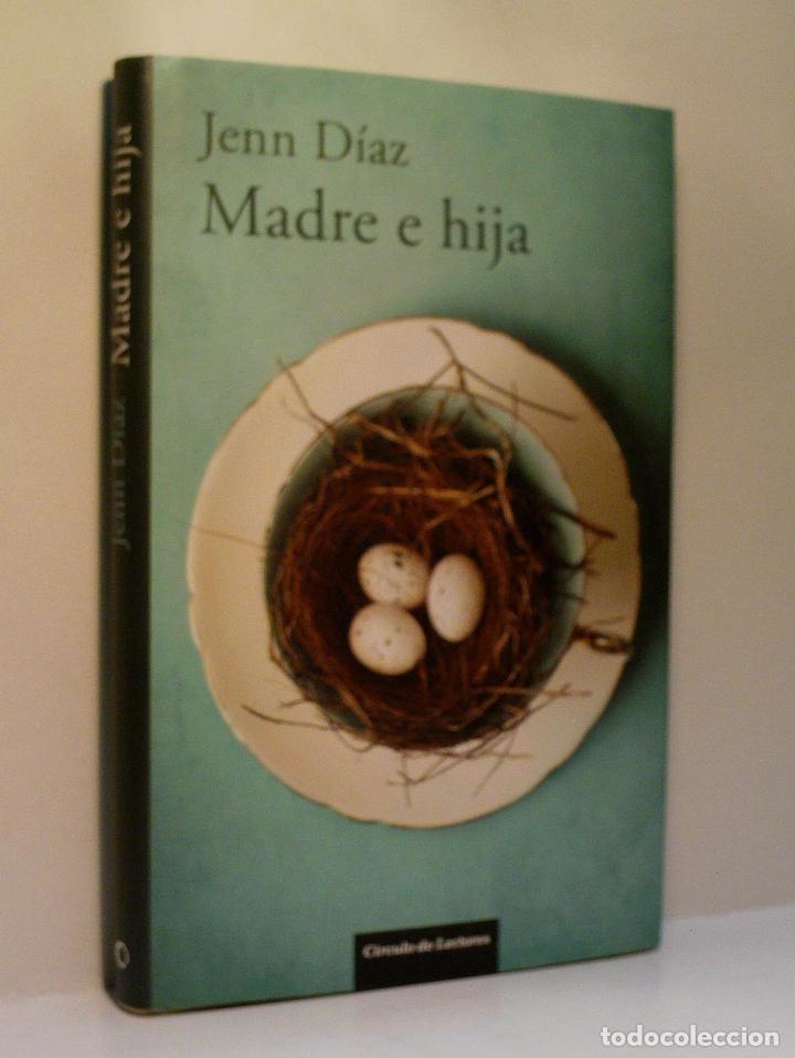 Libros de segunda mano: MADRE E HIJA. D&Iacute;AZ Jenn. 2016 - Foto 1