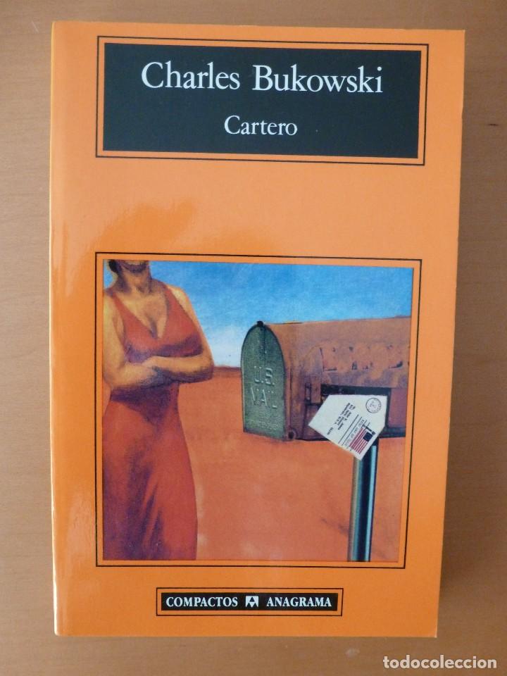 Libros de segunda mano: CARTERO. CHARLES BUKOWSKI. COMPACTOS ANAGRAMA - Foto 1