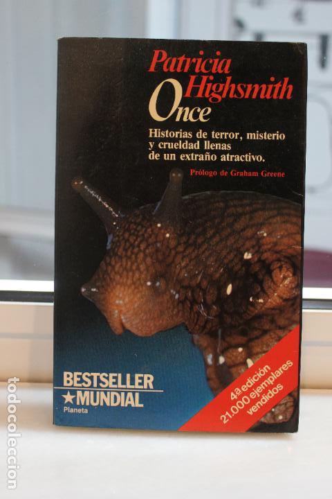 Libros de segunda mano: ONCE, PATRICIA HIGHSMITH. EDITORIAL PLANETA 1988 - Foto 1