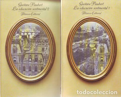 Libros de segunda mano: FLAUBERT, GUSTAVE: LA EDUCACION SENTIMENTAL. 2 vols. - Foto 1