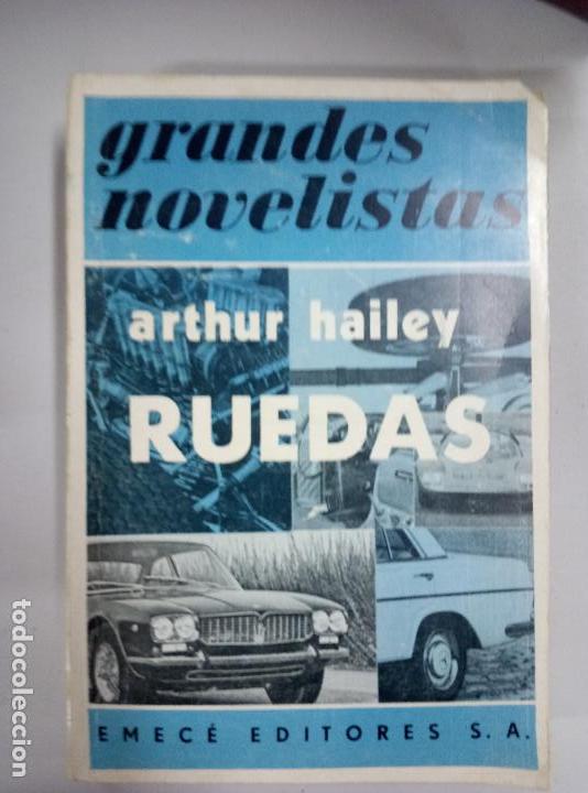Libros de segunda mano: HAILEY, - ARTHUR. - RUEDAS. - Foto 1