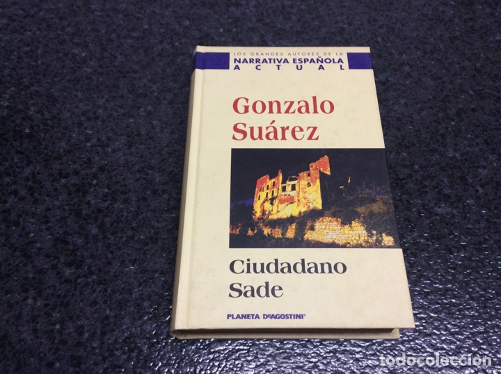 Libros de segunda mano: CIUDADANO SADE / GONZALO SU&Aacute;REZ - Foto 1