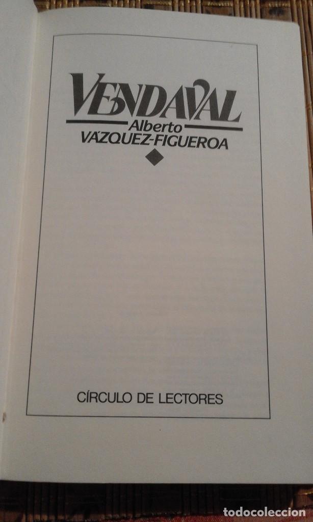 Libros de segunda mano: Vendaval - Alberto V&aacute;zquez-Figueroa - Foto 2