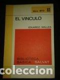 Libri di seconda mano: EL VINCULO Eduardo Maella. Narrativa compuesta de 3 cuentos El vinculo , Los rembrandts y La rosa de