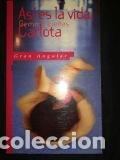 Libros de segunda mano: AS&iacute; ES LA VIDA, CARLOTA. Gemma Lienas. Editorial Gran Angular. - Foto 1