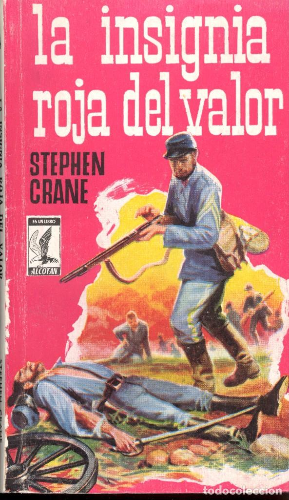 Gebrauchte B&uuml;cher: LA INSIGNIA ROJA DEL VALOR - STEPHEN CRANE